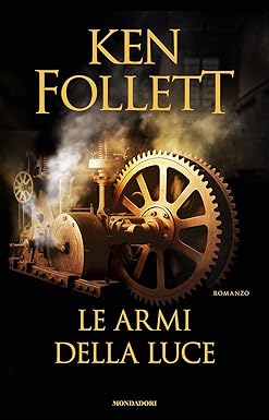 Le armi della luce di Ken Follett