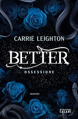 Better,Ossession di Carrie Leighton